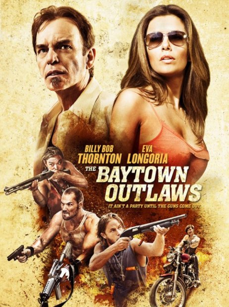 مشاهدة فيلم The Baytown Outlaws 2012 مترجم اون لاين