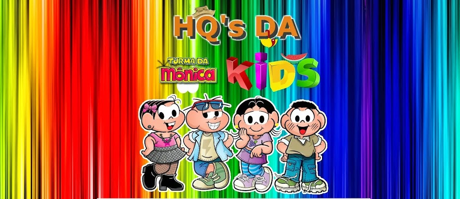 HQ's da Turma da Mônica Kids