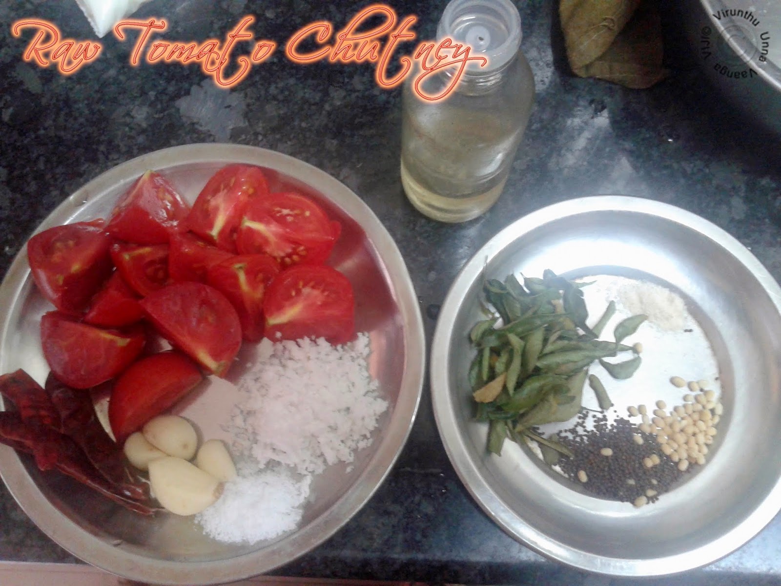 VIRUNTHU UNNA VAANGA RAW TOMATO CHUTNEY I INSTANT TOMATO CHUTNEY I