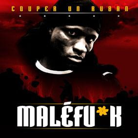 Maléf - Couper Un Ruban (2006)