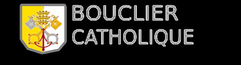 Bouclier Catholique