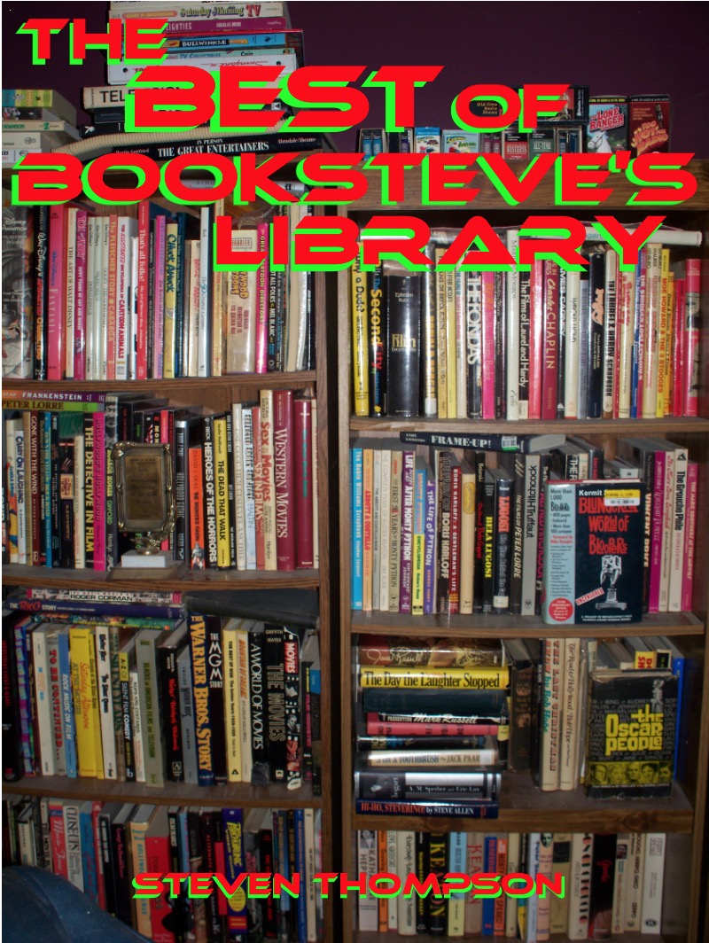 THE BEST OF BOOKSTEVE'S LIBRARY!