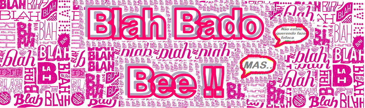 Blah Bado Bee