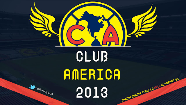 América 2013 • Águilas del América • Club de Fútbol América