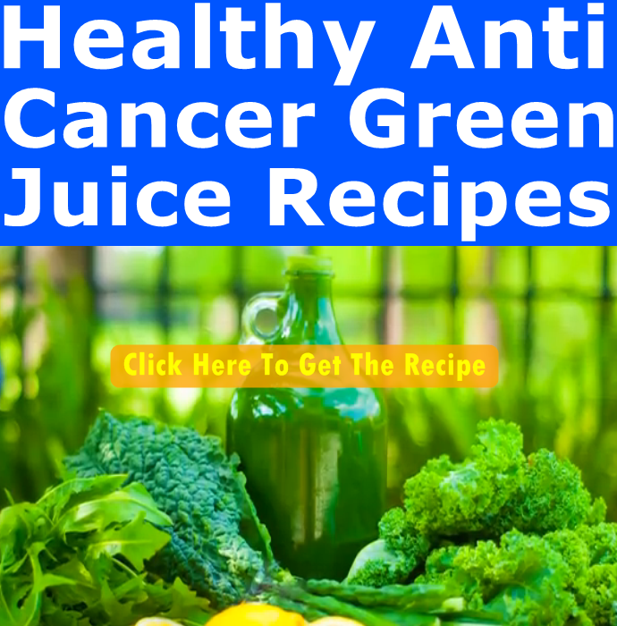 AntiCancer Green Juice Recipes Dan330