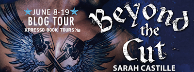 Blog Tour: Beyond the Cut by Sarah Castille – Review + Giveaway (INT)