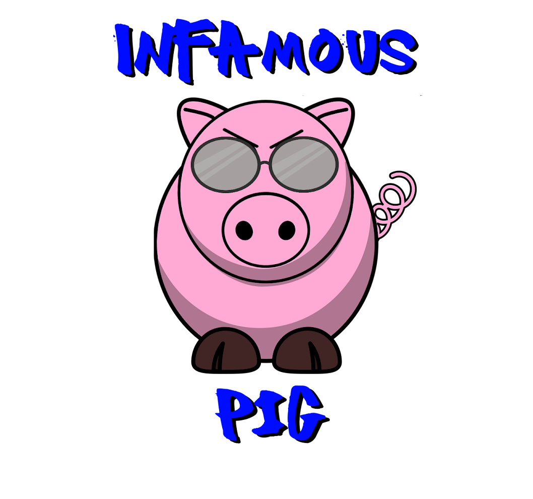Infamous Pig