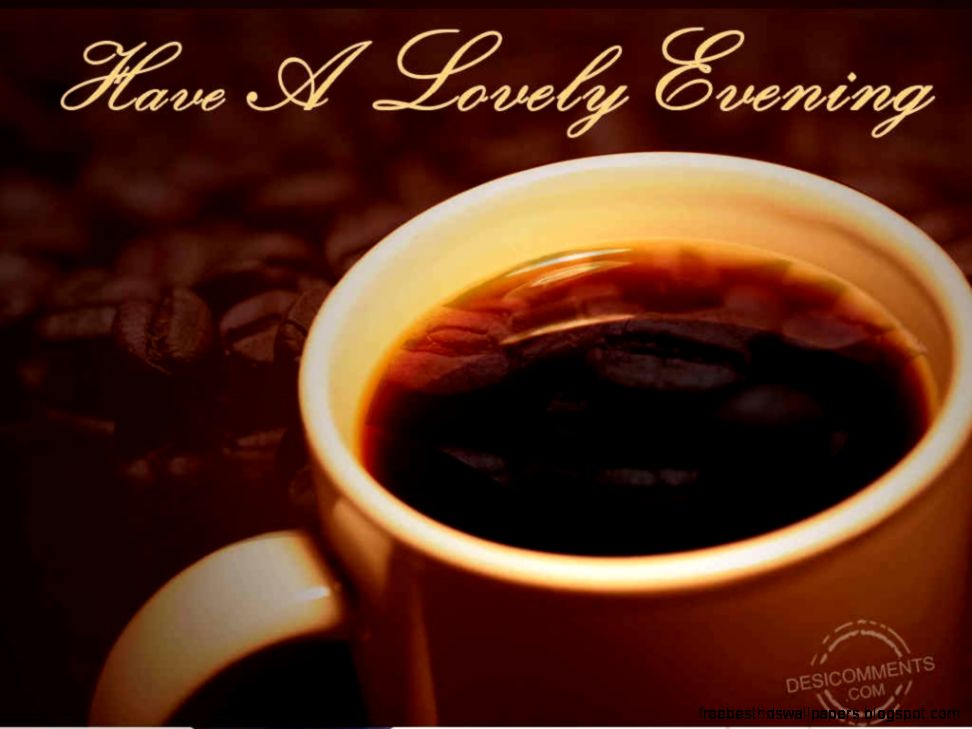 Have A Lovely Evening Have A Lovely Evening