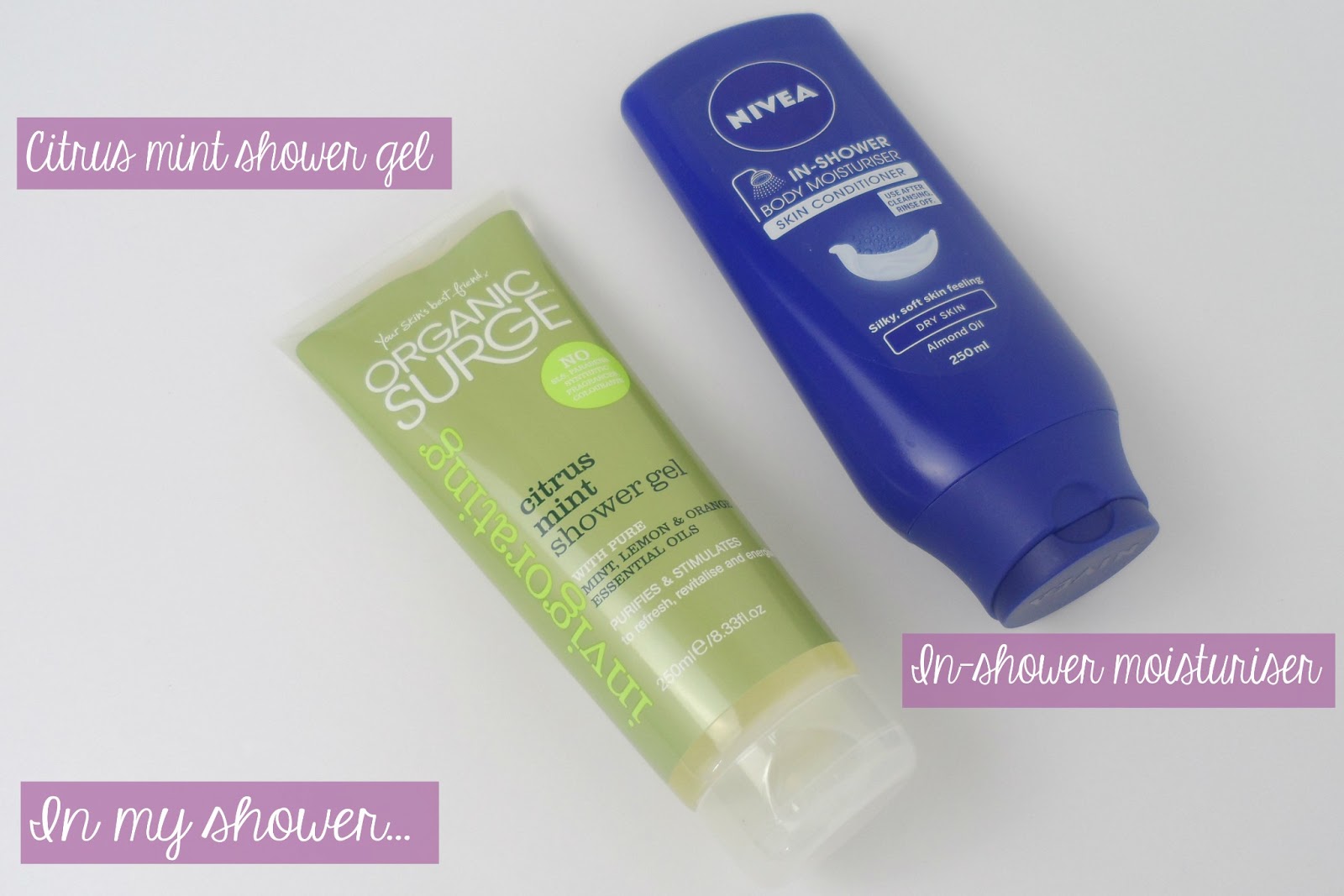 In my shower Organic Surge citrus mint shower gel and Nivea Inshower