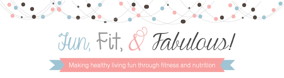 Fun, Fit and Fabulous!