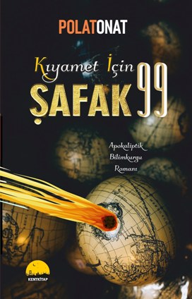 KIYAMET İÇİN ŞAFAK 99