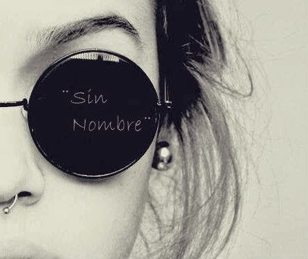 ¨Sin Nombre¨