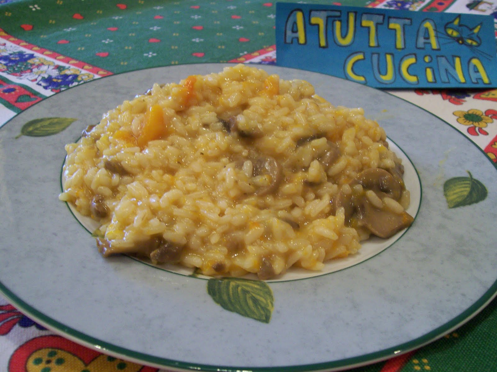 A TUTTA CUCINA RISOTTO ai FUNGHI e ZUCCA
