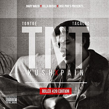 TNT (Ton-Toe and Tacaloc) - Kush & Pain