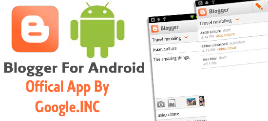 Blogger For Android Applications
