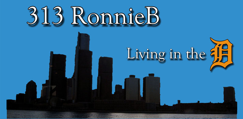 313 RonnieB Living in the D