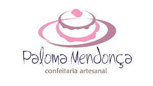 PALOMA MENDONÇA - Confeitaria Artesanal