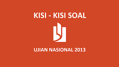 contoh kisi kisi soal ujian nasional kisi kisi soal ujian