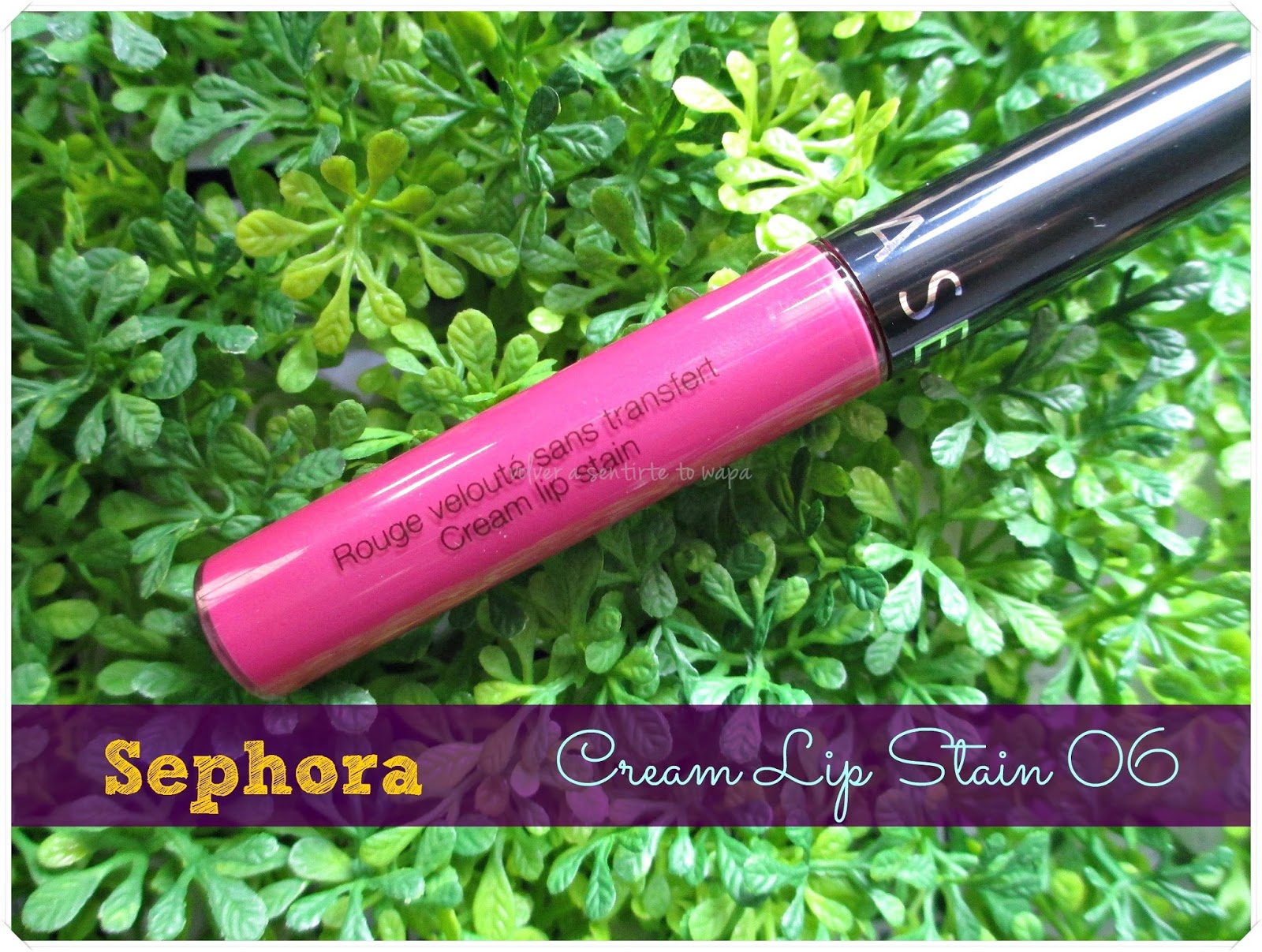 Cream Lip Stain 06 de Sephora: Review + Swatches