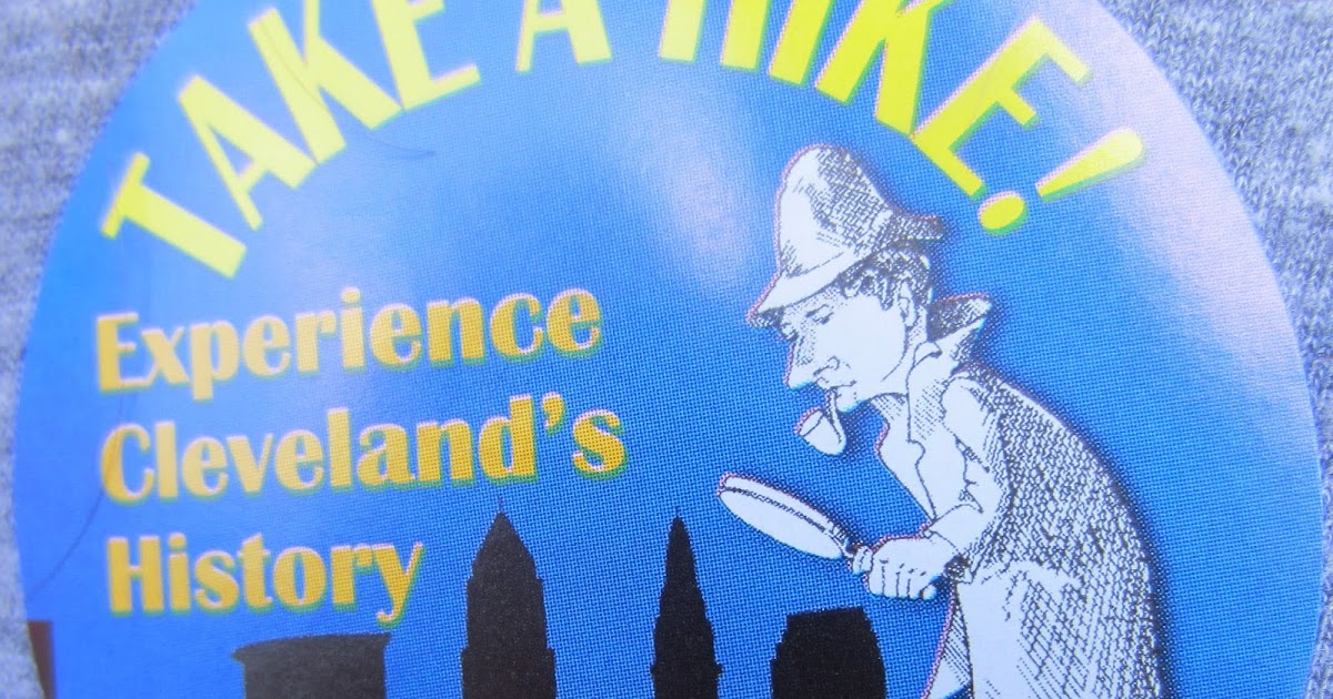 Adventurous With a Side of Brainy Take a Hike Cleveland Heritage