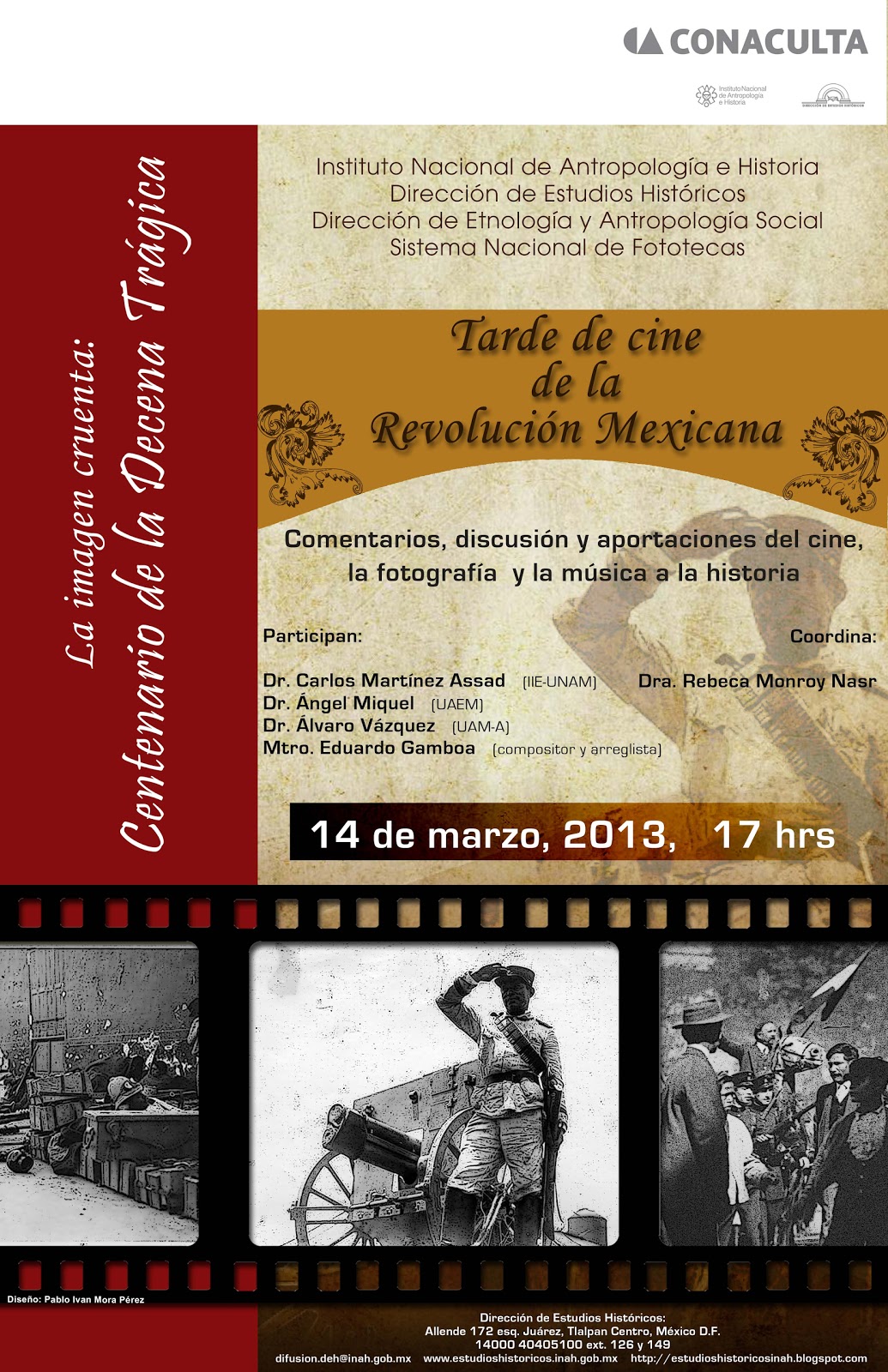 Dirección de Estudios Históricos Tarde de cine de la Revolución Mexicana