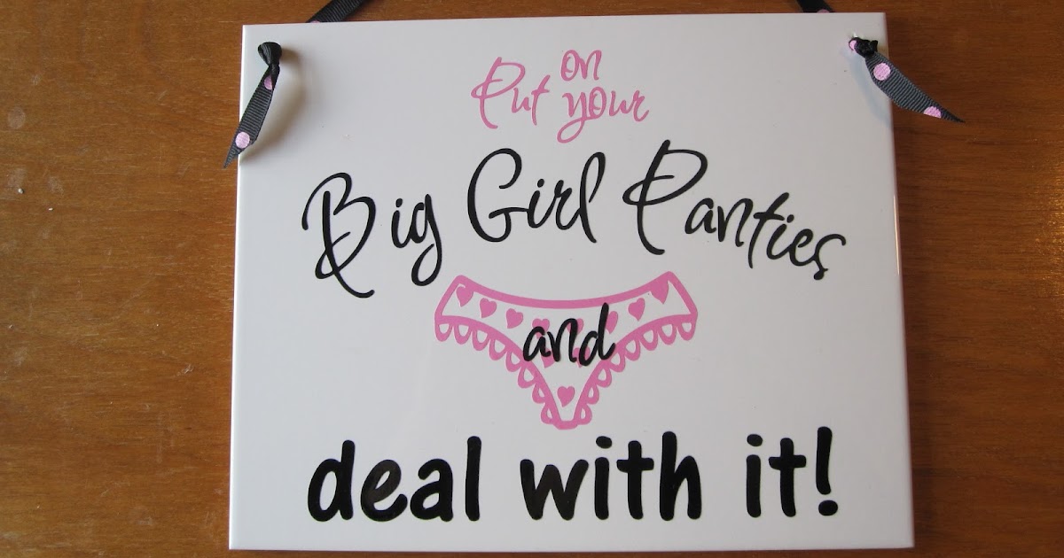 PAPERPASTIME Put on your Big Girl Panties...