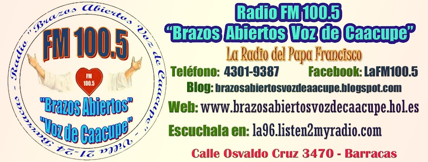 Radio FM 100.5 Mhz. "Brazos Abiertos Voz de Caacupe"