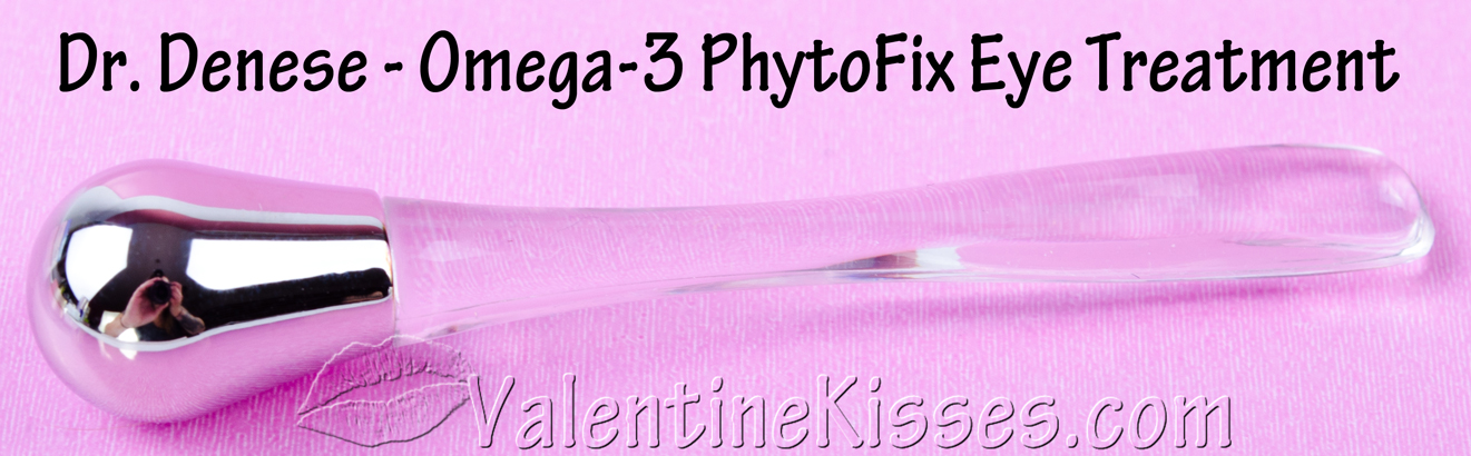 Valentine Kisses: Dr. Denese Omega-3 PhytoFix Eye ...