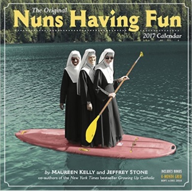 Nuns Having Fun 2017 Calendar