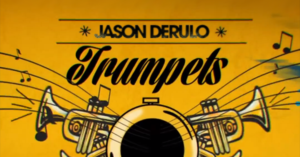Trumpets Lyrics - Jason Derulo.