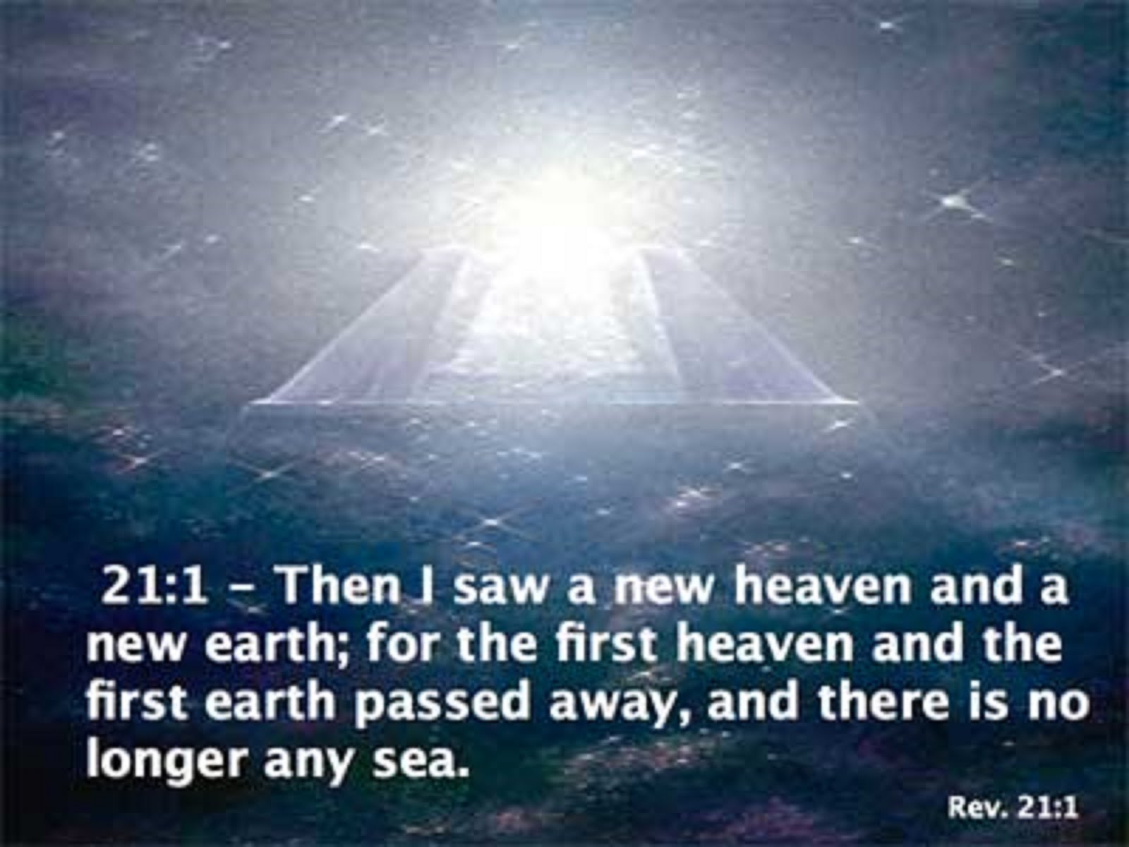 THEN I SAW A NEW HEAVEN AND A NEW EARTH