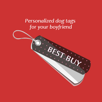 personalized tags for boyfriend personalized tags for your boyfriend personalized tags for boyfriend personalized tags for your boyfriend