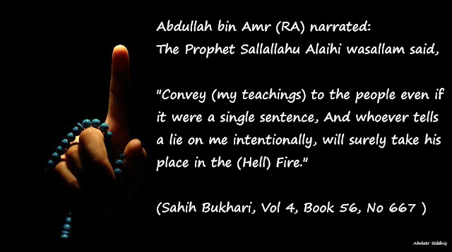 Hadith: Convey my teaching to the people - Towards Islam