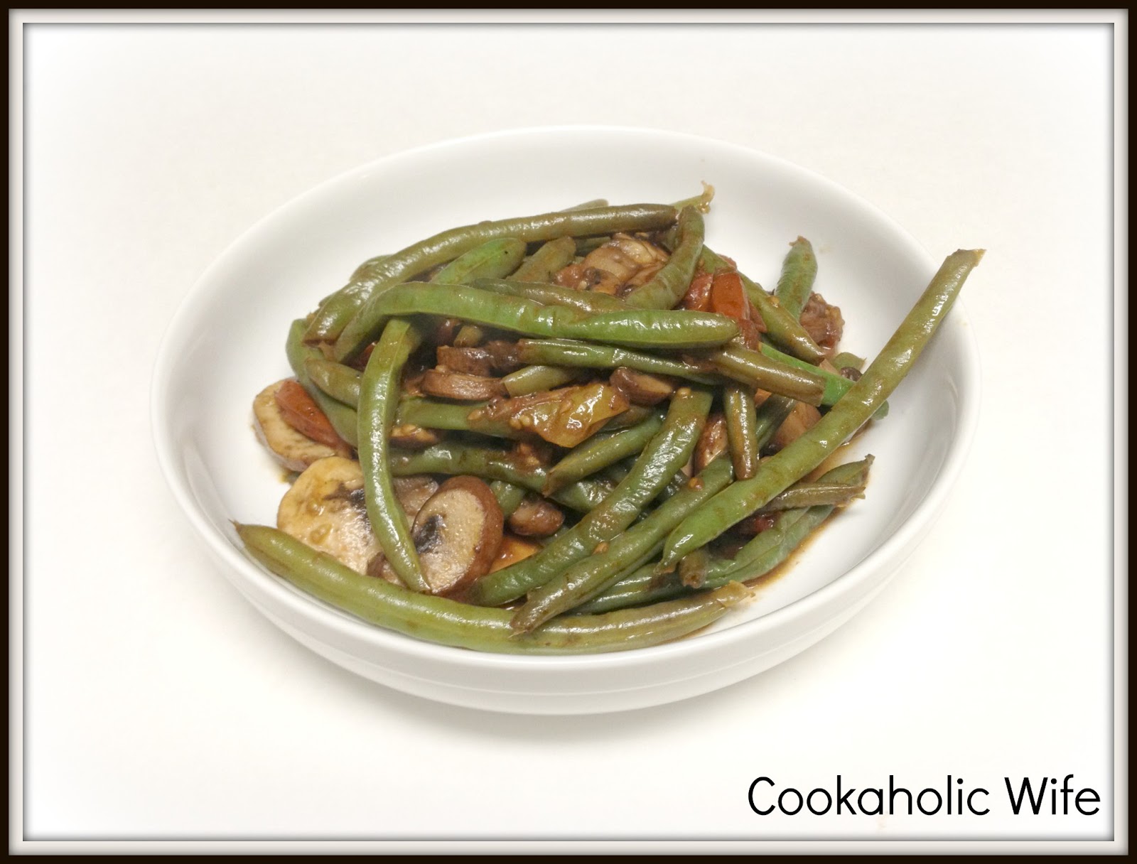 Sauteed Green Beans, Mushrooms and Cherry Tomatoes Cookaholic Wife