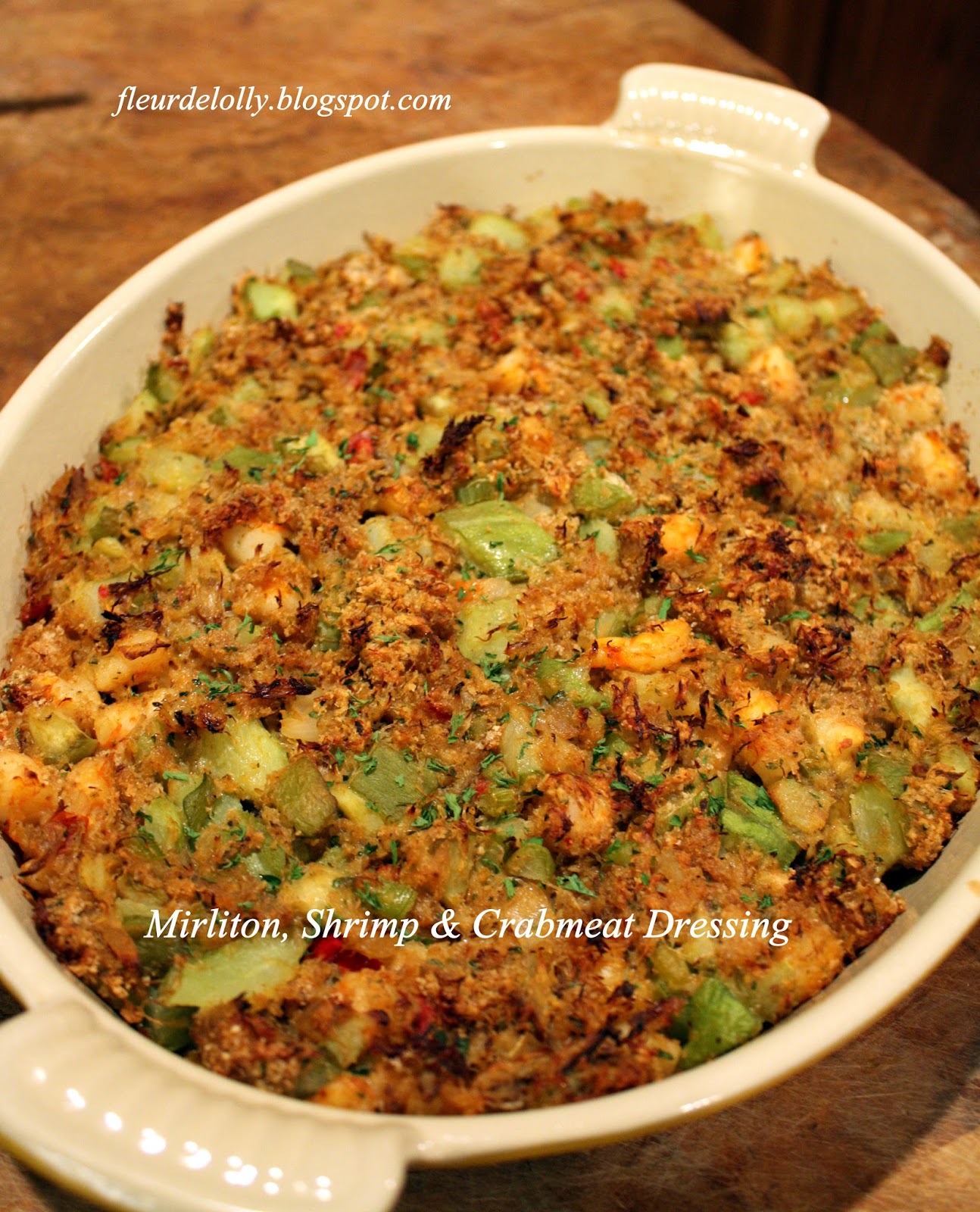 Fleur de Lolly: Mirliton, Shrimp and Crabmeat Dressing