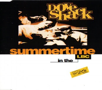 Dove Shack – Summertime In The LBC (CDM) (1995) (320 kbps)