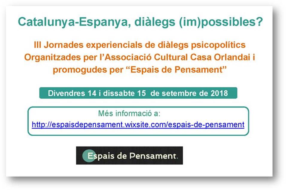 "Catalunya-Espanya, diàlegs (im)possibles?"