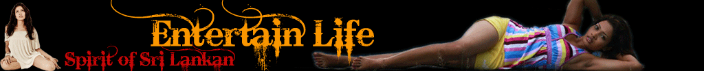 Entertaint life - Sri Lankan Girls Hot Stuff
