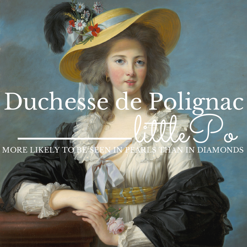 Duchess de Polignac aka Little Po More likely to be seen in pearls than