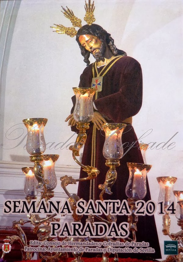 Horarios e Itinerarios Semana Santa Paradas (Sevilla) 2014 Horarios e Itinerarios Semana Santa Paradas (Sevilla) 2014