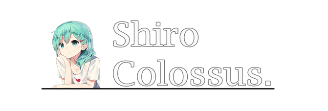 Shiro Colossus