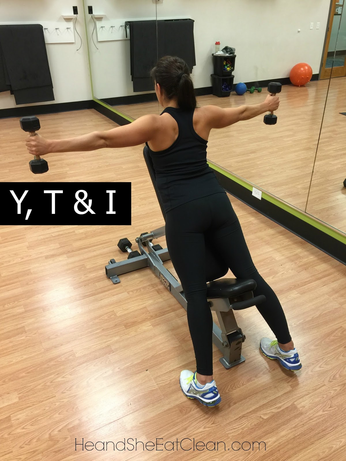 Shoulder Exercise Y, T & I He and She Eat Clean