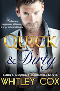 Quick & Dirty Book 1, A Quick Billionaires Novel