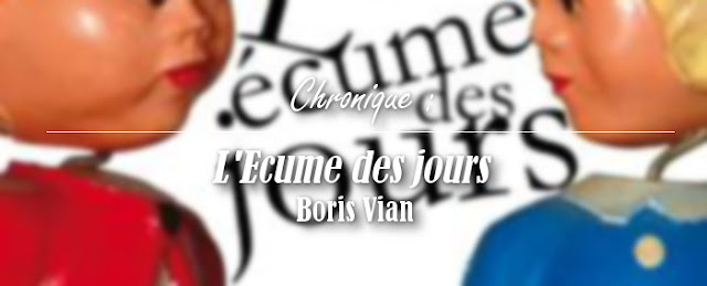 ecume-jour-boris-vian ecume-jour-boris-vian