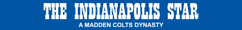 The Indianapolis Star (Madden Colts Dynasty)