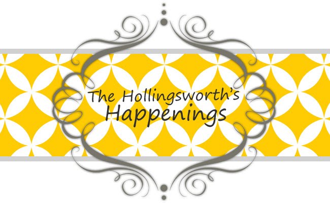 The Hollingsworth's Happenings