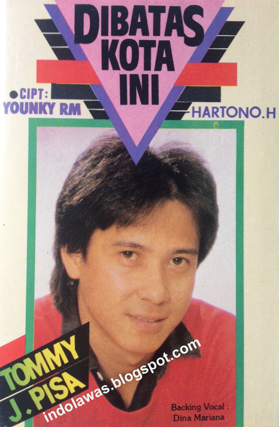 indolawas: Tommy J. Pisa - Dibatas Kota Ini