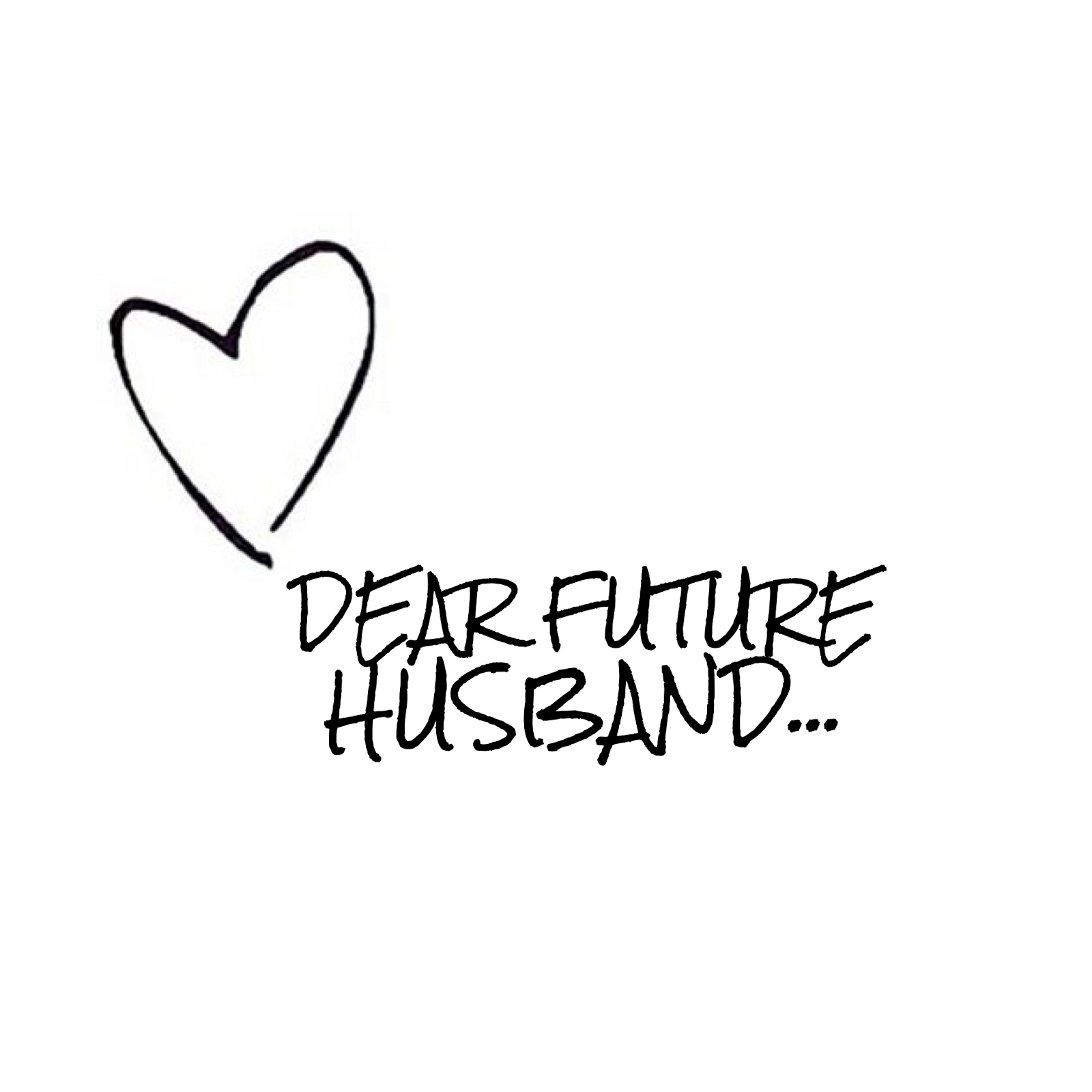 Dear Future Husband