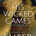 His Wicked Games - Free Kindle Fiction