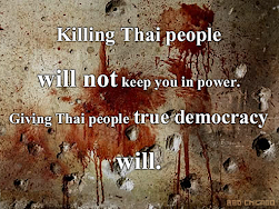 Killing Thai people will not keep you in power.